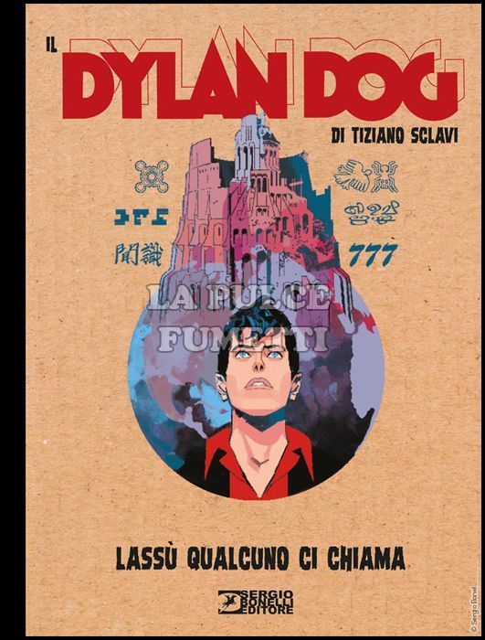 IL DYLAN DOG DI TIZIANO SCLAVI #    15: LASSÙ QUALCUNO CI CHIAMA